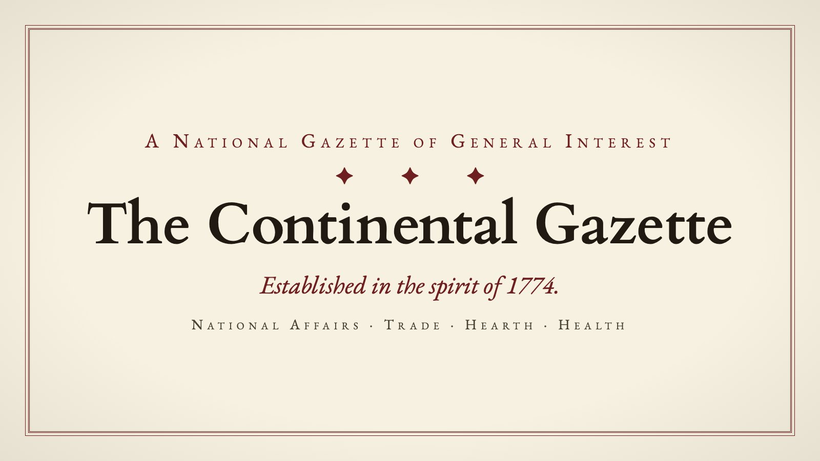 The Continental Gazette standing plate